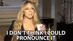 Don't Think I Could Pronounce It GIF