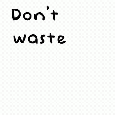 Don't Waste On People Sign With Clock And Poop GIF
