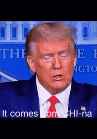 Donald Trump Close Up It Comes From China GIF