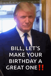 Donald Trump Let's Make Your Birthday A Great One GIF
