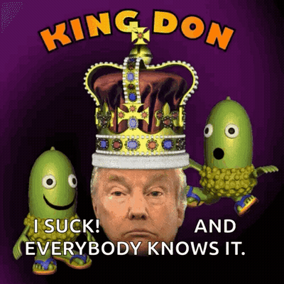 Donald Trump Wearing Crown I Suck And Everybody Knows It GIF