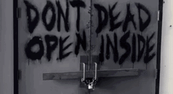 Dont Open Dead Inside Door Note GIF
