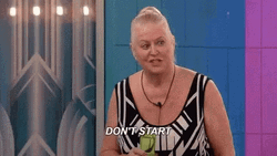 Dont Start Big Brother Again GIF