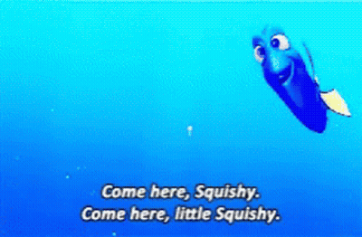 Dory From The Movie Finding Dory Is Swimming In The Ocean And Saying Come Here Squishy Come Here Little Squishy GIF