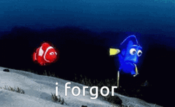 Dory I Forgor GIF