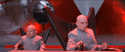 Dr Evil Right And Mini Me Rly GIF