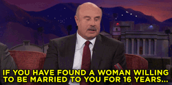Dr Phil Married Need To Shut Up GIF