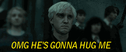 Draco Malfoy Omg Hug Me