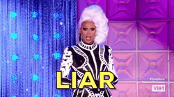 Drag Queen Saying Liar GIF