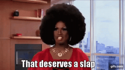 Drag Queen With Afro Says That Deserves A Slap GIF