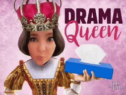 Drama Queen GIF