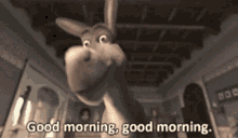 DreamWorks Shrek Donkey Good Good Morning Greeting GIF