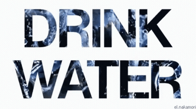 Drink Water Sign With Water Behind GIF