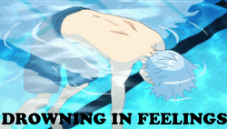 Drowning In Feels