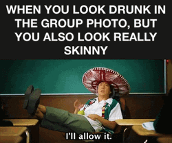 Drunk In The Group I'll Allow It GIF