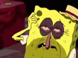 Dry Spongebob Has Eyesbags GIF