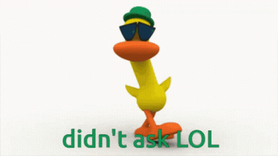 Duck in Sunglasses and Green Hat Saying Didn't Ask Lol