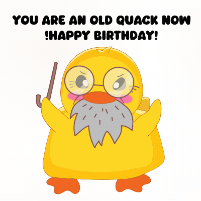 Duck With Glasses And Beard Saying You're An Old Quack Happy Birthday GIF