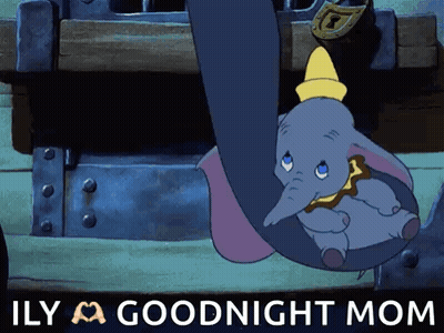 Dumbo Hanging From Trunk Saying Ily A Goodnight Mom GIF