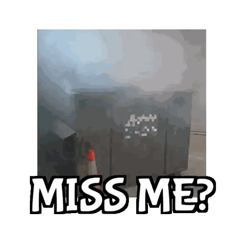Dumpster Smoke Miss Me Sticker