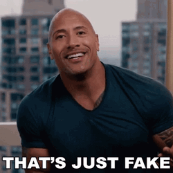 Dwayne Johnson Thats Just Fake GIF