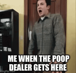 Dylan Minnette Gotta Poop Dealer Gets Here GIF