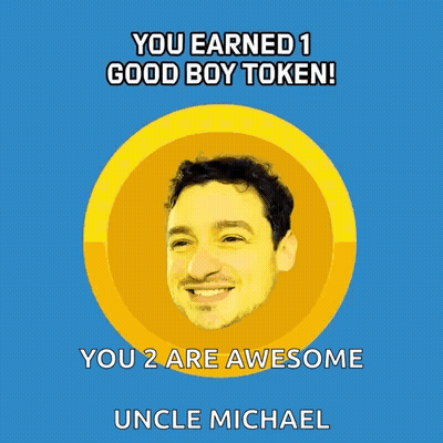 Earned 1 Good Boy Token You 2 Awesome GIF