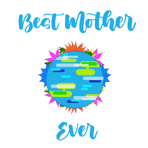 Earth With Best Mother Ever Text Sticker