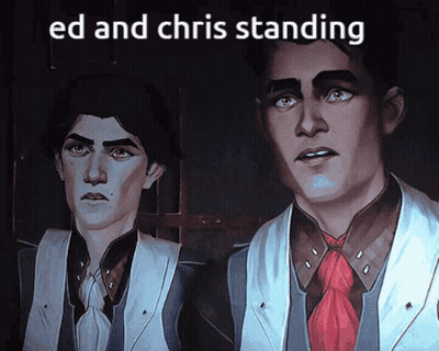Ed And Chris Are Standing Next To Each Other GIF