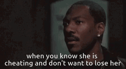 Eddie Murphy When You Know She Is Cheating GIF
