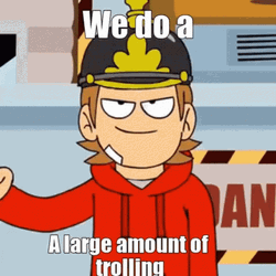 Eddsworld Tord Trolling GIF