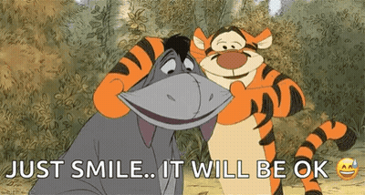Eeyore And Tigger Smiling Just Smile It Will Be Ok GIF
