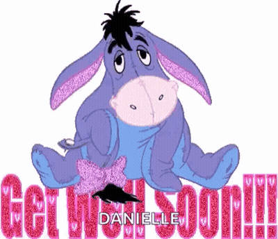 Eeyore Laying Down Get Well Soon Danielle GIF