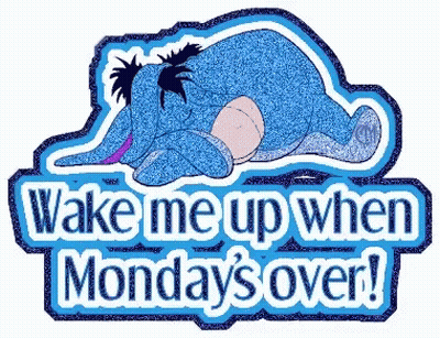 Eeyore Laying Down Wake Me Up When Monday's Over GIF