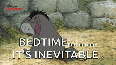 Eeyore Says Bedtime It's Inevitable GIF