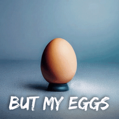 Egg On Stand With But My Eggs GIF