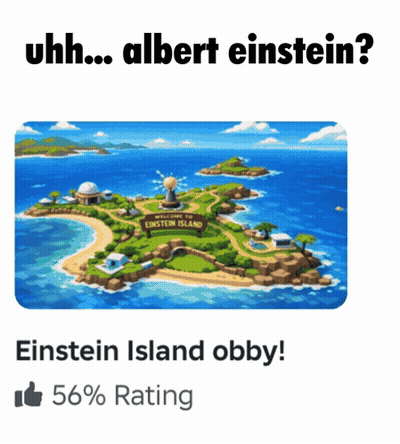 Einstein Island 56% Rating GIF