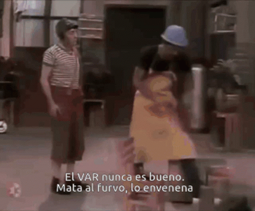 El Var Nunca Es Bueno Mata Al Furvo Lo Envenena Is Written In Spanish GIF