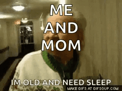 Elderly Man With Green Scarf Saying Me And Mom Im Old And Need Sleep GIF