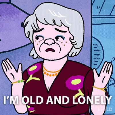 Elderly Woman I'm Old And Lonely GIF