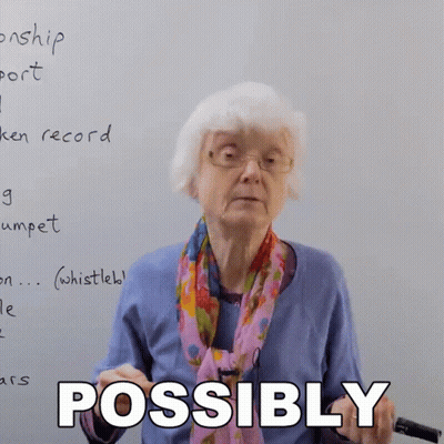 Elderly Woman In Front Of Whiteboard Saying Possibly GIF