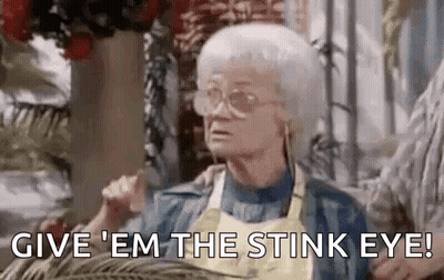 Elderly Woman Saying Give Em The Stink Eye GIF
