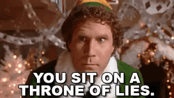 Elf Meme You Sit On Throne Of Lies GIF