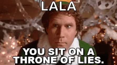 Elf  You Sit On A Throne Of Lies GIF
