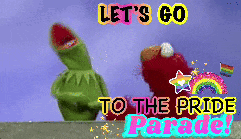 Elmo And Kermit Are Standing Next To Each Other With The Words Let 'S Go To The Pride Parade Behind Them GIF