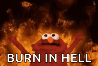 Elmo From Sesame Street Burn In Hell GIF