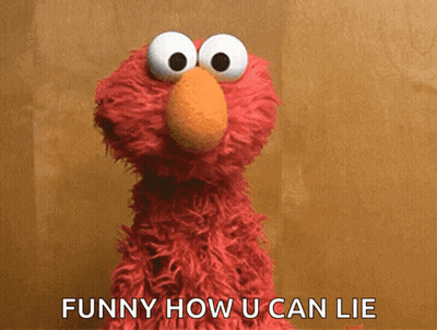 Elmo From Sesame Street Says " Funny How U Can Lie " In Front Of A Brown Background GIF