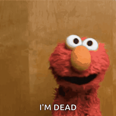 Elmo From Sesame Street Says " I 'M Dead " In Front Of A Brown Background GIF