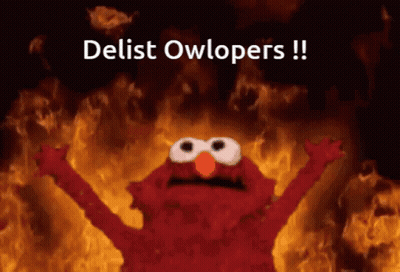 Elmo Is On Fire With The Words Delist Owlopers On The Bottom GIF