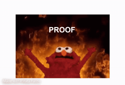 Elmo Is Standing In Front Of A Fire With His Arms In The Air And The Words `` Proof '' Written On The Bottom . GIF